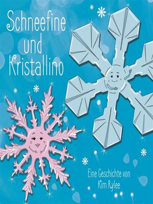 cover image of Schneefine und Kristallino
